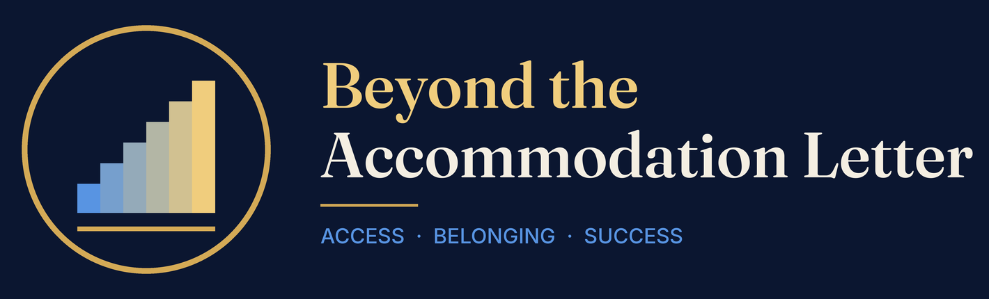Beyond the Accommodation Letter — A Dr. Disruptor Network Initiative